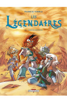 Les legendaires tome 15 : amour mortel