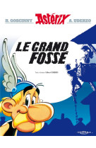 Asterix tome 25 : le grand fosse