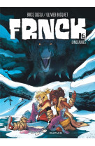 Frnck tome 6 : dinosaures