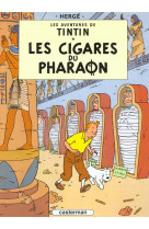 Les aventures de tintin tome 4 : les cigares du pharaon