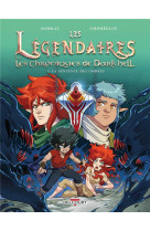 Les legendaires - les chroniques de darkhell t.3 : la sentence des ombres