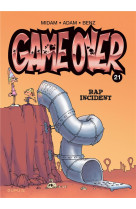 Game over tome 21 : rap incident