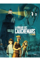 La brigade des cauchemars tome 6 : ariane