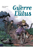 La guerre des lulus tome 8 : luce