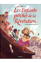 Les enfants perches de la revolution - l'affaire reveillon - vol01