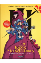 Les trois mousquetaires - vol01 - les gags-d'artagnan dans la place