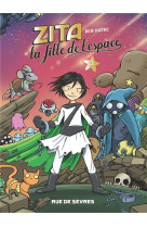 Zita, la fille de l'espace t.3