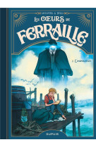 Les coeurs de ferraille tome 2 : inspiration