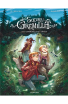 Les soeurs gremillet tome 4 : le chamois et la comete