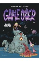 Game over tome 22 : road tripes