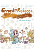 Ernest et rebecca a l'ecole des microbes - tome 1 - rentree des classes