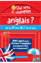 Qui sera le champion en anglais ?  -  de la 5e a la 4e