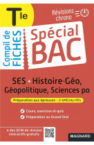 Special bac : compil de fiches  -  ses-histoire-geo-geopolitique-sciences po  -  terminale bac 2022  -  tout le programme des 2 specialites en 114 fiches visuelles