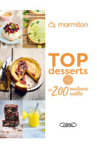 Top desserts : les 200 meilleures recettes