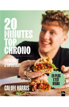 20 minutes top chrono : super tasty et super easy ! en plus c'est vegan