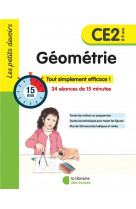 Les petits devoirs : geometrie  -  ce2 (edition 2023)