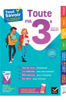 Tout savoir : toute ma 3e  -  special brevet