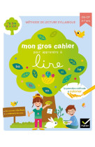 Mon gros cahier pour apprendre a lire