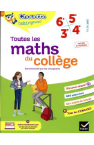 Chouette - toutes les maths du college 6e, 5e, 4e, 3e - cahier de revision et d'entrainement pour to