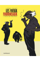 Les vieux fourneaux - tome 1 - ceux qui restent