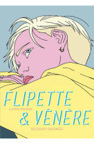 Flipette et venere - one-shot - flipette et venere