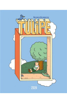 Tulipe tome 1