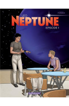 Neptune tome 1
