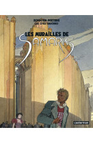 Les cites obscures tome 1 : les murailles de samaris