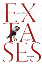 Extases tome 2 : les montagnes russes