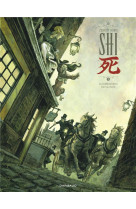 Shi - tome 1 - au commencement etait la colere...