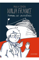 Ninja france : journal de croisieres