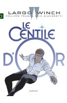 Largo winch tome 24 : le centile d'or