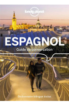 Guide de conversation : espagnol (12e edition)