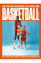 Le plus grand livre de basket-ball de tous les temps (selon trashtalk)