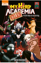 My hero academia tome 24 : all it takes is one bad day