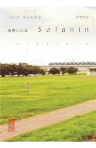 Solanin : integrale tomes 1 et 2