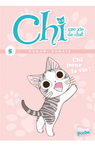 Chi  -  une vie de chat t.5 : chi pour la vie