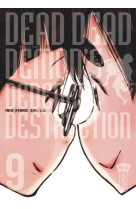 Dead dead demon's dededededestruction - tome 9