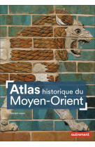 Atlas historique du moyen-orient