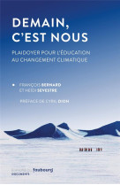 Demain, c'est nous : plaidoyer pour l'education au changement climatique