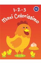 123 colorissimo : 1-2-3 maxi colorissimo  -  2+ (poule)
