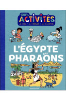 L'egypte des pharaons