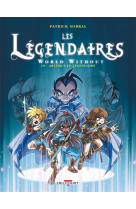 Les legendaires t.19 : world without  -  artemus le legendaire