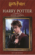 Harry potter : guide cinema tome 1