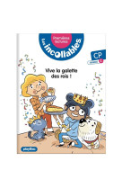 Les incollables - premieres lectures - tome 20 - vive la galette des rois ! - niv. 2