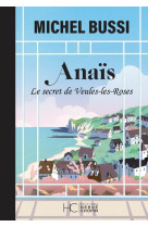 T'en souviens-tu mon anais ? le secret de veules-les-roses