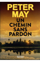 Un chemin sans pardon