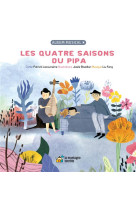 Les quatre saisons du pipa