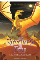 Les royaumes de feu tome 5 : la nuit-la-plus-claire