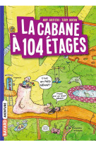 La cabane a 13 etages poche , tome 08 - la cabane a 104 etages poche